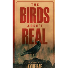 The Birds Aren't Real - Paperback