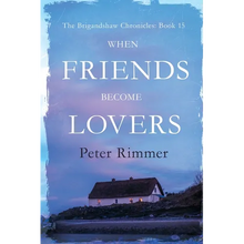 When Friends Become Lovers - Paperback