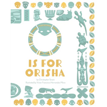 O is for Orisha