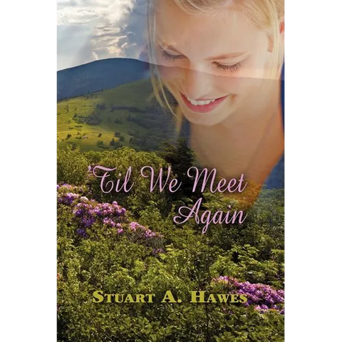 'Til We Meet Again
