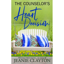 The Counselor's Heart Decision