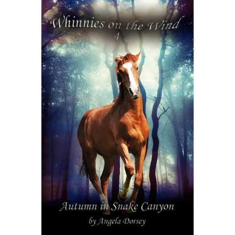 Autumn in Snake Canyon: A Wilderness Horse Adventure