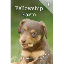 Fellowship Farm 1: Books 1-3 - Paperback