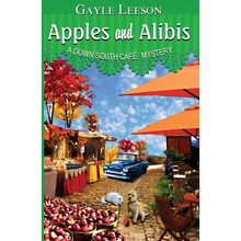 Apples and Alibis: A Down South Cafe Mystery - Paperback
