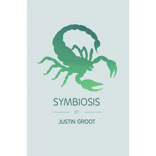 Symbiosis: Book Three of the Forest Trilogy