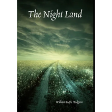 The Night Land - Hardcover
