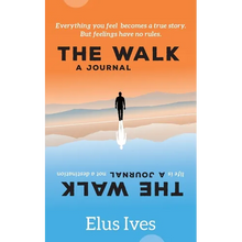 The Walk: A Journal