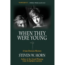 When They Were Young: A Sam Dawson Mystery - Hardcover