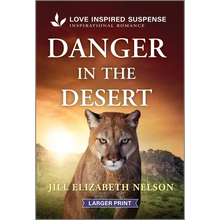 Danger in the Desert