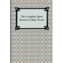 The Complete Short Stories of Mark Twain