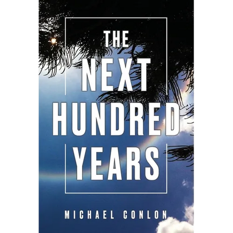 The Next Hundred Years