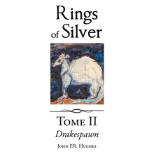 Drakespawn: Rings of Silver