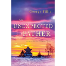 An Unexpected Father: second novel in the Collingwood Series - Paperback