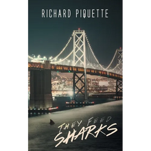 They Feed Sharks