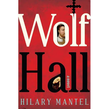 Wolf Hall - Hardcover