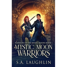 Mystic Moon Warriors - Paperback