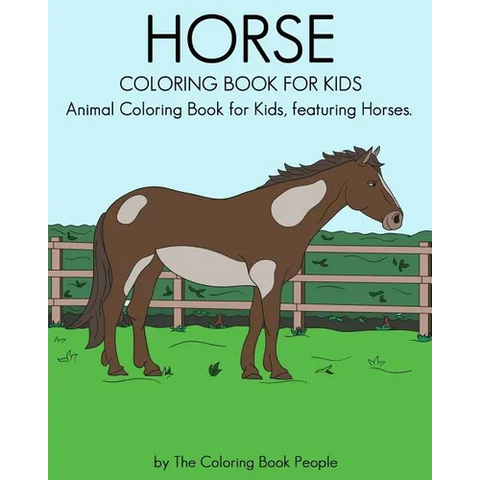 Horse Coloring Book for Kids: Animal Coloring Book for Kids featuring Horses