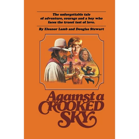 Against a Crooked Sky