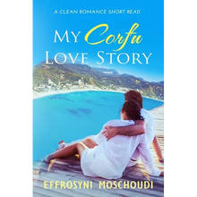 My Corfu Love Story: A Greek clean summer holiday romance short read set in Corfu Greece - Paperback