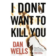 I Don't Want to Kill You - Paperback