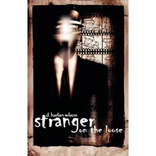 Stranger on the Loose - Paperback