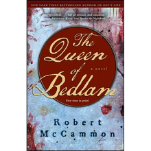 The Queen of Bedlam