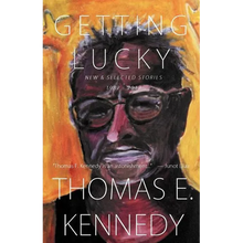 Getting Lucky: New and Selected Stories, 1982-2012 - Paperback