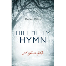 Hillbilly Hymn: A Faerie Tale - Paperback