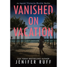 Vanished on Vacation - Hardcover