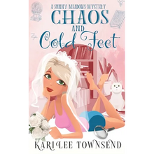 Chaos and Cold Feet - Paperback