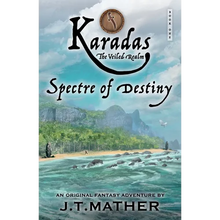 Karadas: The Veiled Realm: Spectre of Destiny - Paperback