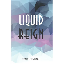 Liquid Reign - Paperback