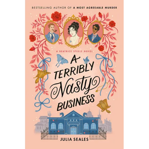 A Terribly Nasty Business: A Beatrice Steele Novel