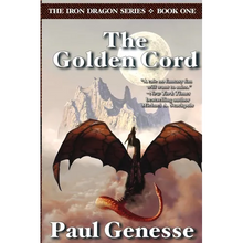 The Golden Cord: Book One of the Iron Dragon Series