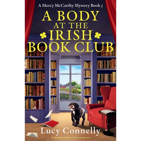 A Body at the Irish Book Club: An absolutely addictive Irish cozy mystery