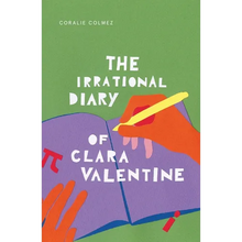 The Irrational Diary of Clara Valentine - Paperback