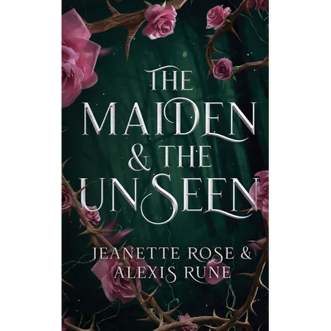The Maiden & The Unseen: A Hades & Persephone Retelling