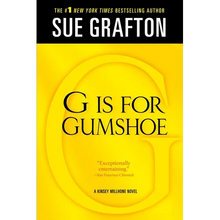 G Is for Gumshoe: A Kinsey Millhone Mystery - Paperback