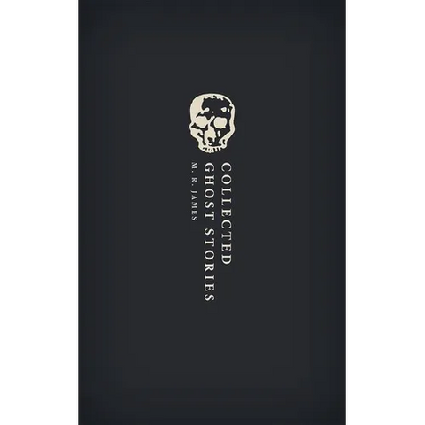 Collected Ghost Stories: (Owc Hardback)