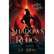 Shadows and Relics - Paperback