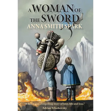 A Woman of the Sword - Hardcover