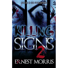 Killing Signs 2