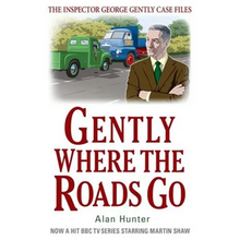 Gently Where the Roads Go