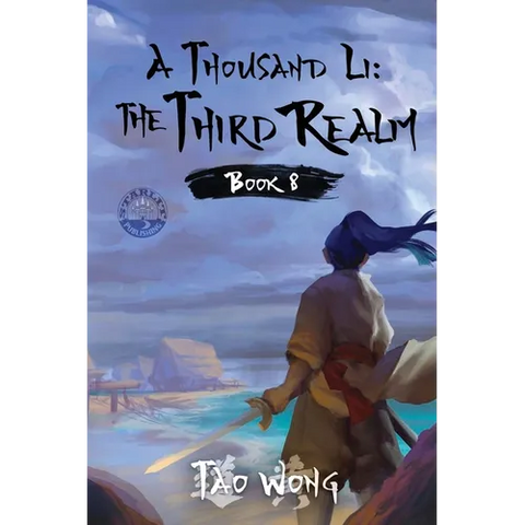 A Thousand Li: The Third Realm: A Xianxia Cultivation Novel