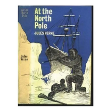 At the north pole, or, The adventures of Captain Hatteras - Paperback