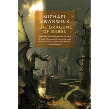 The Dragons of Babel