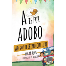 A is for Adobo: ABCs of Filipino Culture - Hardcover