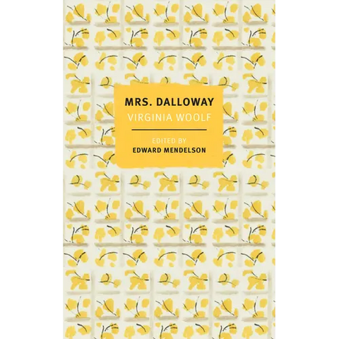 Mrs. Dalloway: The First-Edition Text with the Authors Revisions