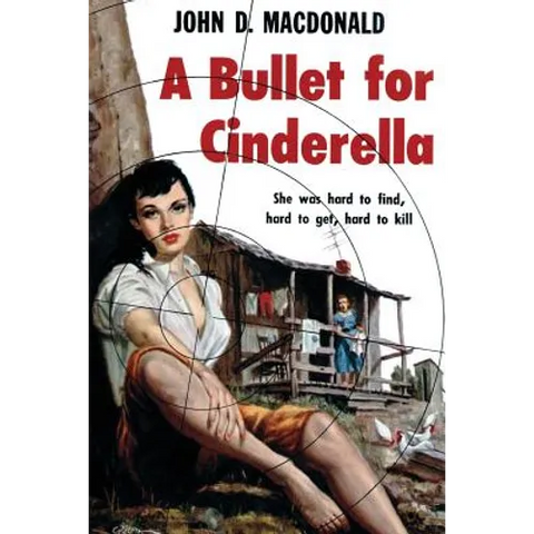 A Bullet for Cinderella