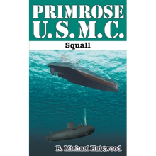 Primrose U.S.M.C.: Squall - Paperback